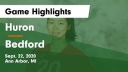 Huron  vs Bedford  Game Highlights - Sept. 22, 2020