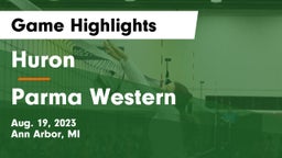 Huron  vs Parma Western  Game Highlights - Aug. 19, 2023