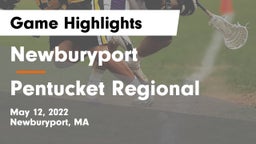 Newburyport  vs Pentucket Regional  Game Highlights - May 12, 2022