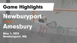 Newburyport  vs Amesbury Game Highlights - May 1, 2023