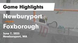 Newburyport  vs Foxborough  Game Highlights - June 7, 2023