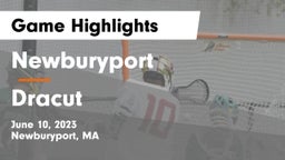 Newburyport  vs Dracut  Game Highlights - June 10, 2023