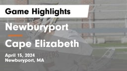 Newburyport  vs Cape Elizabeth  Game Highlights - April 15, 2024