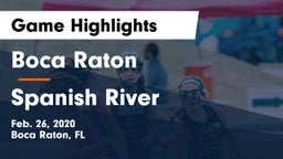 Boca Raton  vs Spanish River  Game Highlights - Feb. 26, 2020