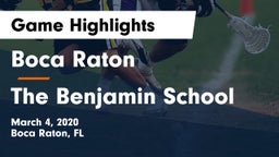 Boca Raton  vs The Benjamin School Game Highlights - March 4, 2020