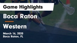 Boca Raton  vs Western  Game Highlights - March 16, 2020