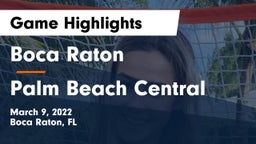 Boca Raton  vs Palm Beach Central  Game Highlights - March 9, 2022