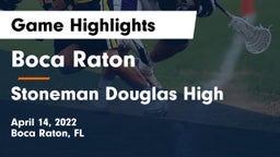 Boca Raton  vs Stoneman Douglas High Game Highlights - April 14, 2022