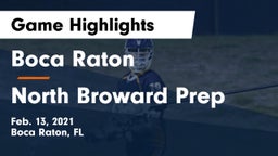 Boca Raton  vs North Broward Prep  Game Highlights - Feb. 13, 2021