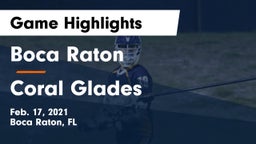 Boca Raton  vs Coral Glades Game Highlights - Feb. 17, 2021