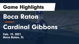 Boca Raton  vs Cardinal Gibbons  Game Highlights - Feb. 19, 2021