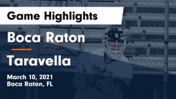 Boca Raton  vs Taravella Game Highlights - March 10, 2021