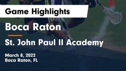 Boca Raton  vs St. John Paul II Academy Game Highlights - March 8, 2022