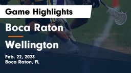 Boca Raton  vs Wellington  Game Highlights - Feb. 22, 2023