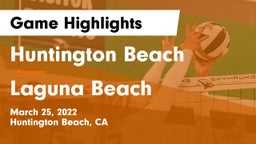 Huntington Beach  vs Laguna Beach  Game Highlights - March 25, 2022