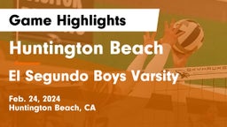 Huntington Beach  vs El Segundo Boys Varsity Game Highlights - Feb. 24, 2024