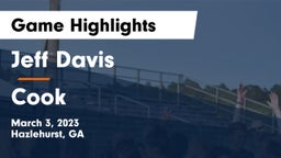 Jeff Davis  vs Cook Game Highlights - March 3, 2023