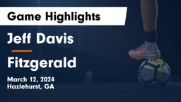 Jeff Davis  vs Fitzgerald  Game Highlights - March 12, 2024