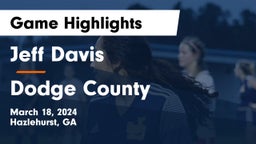 Jeff Davis  vs Dodge County  Game Highlights - March 18, 2024