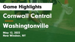 Cornwall Central  vs Washingtonville  Game Highlights - May 12, 2022