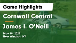 Cornwall Central  vs James I. O'Neill  Game Highlights - May 18, 2022