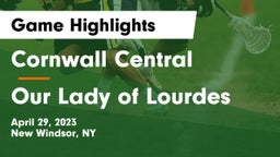 Cornwall Central  vs Our Lady of Lourdes  Game Highlights - April 29, 2023