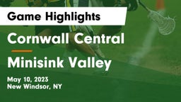 Cornwall Central  vs Minisink Valley  Game Highlights - May 10, 2023