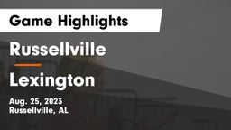 Russellville  vs Lexington  Game Highlights - Aug. 25, 2023