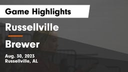 Russellville  vs Brewer  Game Highlights - Aug. 30, 2023