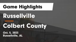 Russellville  vs Colbert County Game Highlights - Oct. 5, 2023