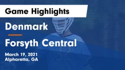 Denmark  vs Forsyth Central  Game Highlights - March 19, 2021