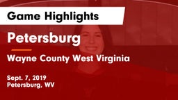 Petersburg  vs Wayne County West Virginia Game Highlights - Sept. 7, 2019