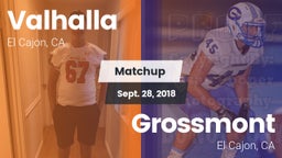 Matchup: Valhalla  vs. Grossmont  2018