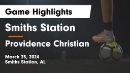Smiths Station  vs Providence Christian  Game Highlights - March 25, 2024