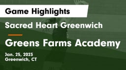 Sacred Heart Greenwich vs Greens Farms Academy Game Highlights - Jan. 25, 2023