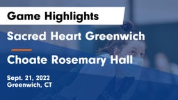 Sacred Heart Greenwich vs Choate Rosemary Hall  Game Highlights - Sept. 21, 2022