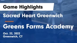 Sacred Heart Greenwich vs Greens Farms Academy Game Highlights - Oct. 22, 2022