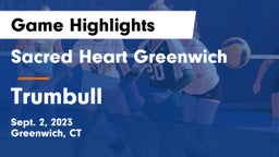 Sacred Heart Greenwich vs Trumbull Game Highlights - Sept. 2, 2023
