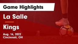 La Salle  vs Kings  Game Highlights - Aug. 16, 2022