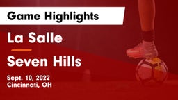 La Salle  vs Seven Hills  Game Highlights - Sept. 10, 2022