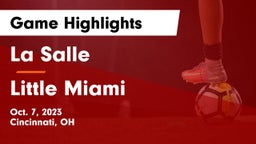 La Salle  vs Little Miami  Game Highlights - Oct. 7, 2023