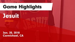 Jesuit  Game Highlights - Jan. 20, 2018