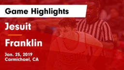 Jesuit  vs Franklin  Game Highlights - Jan. 25, 2019