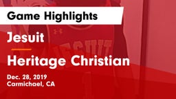 Jesuit  vs Heritage Christian   Game Highlights - Dec. 28, 2019