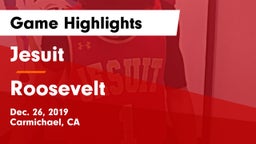 Jesuit  vs Roosevelt  Game Highlights - Dec. 26, 2019