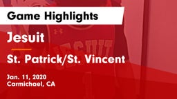 Jesuit  vs St. Patrick/St. Vincent  Game Highlights - Jan. 11, 2020