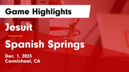 Jesuit  vs Spanish Springs  Game Highlights - Dec. 1, 2023