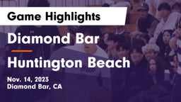 Diamond Bar  vs Huntington Beach Game Highlights - Nov. 14, 2023