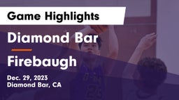 Diamond Bar  vs Firebaugh  Game Highlights - Dec. 29, 2023
