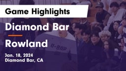 Diamond Bar  vs Rowland  Game Highlights - Jan. 18, 2024